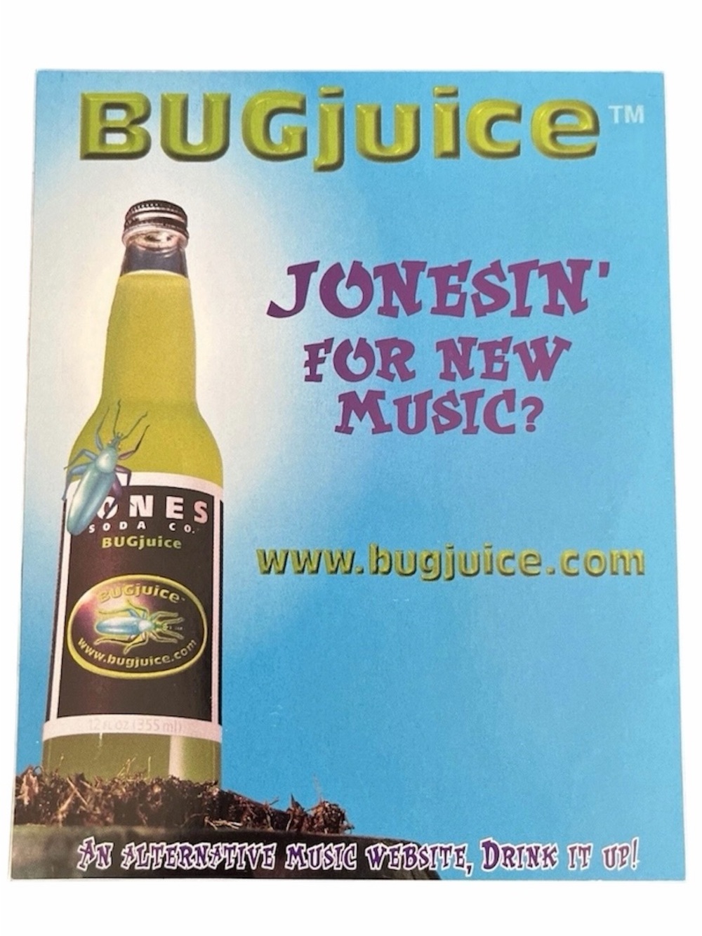 BUGjuice Jonesin For New Music Promotional Sticker Vintage 1990s Rare